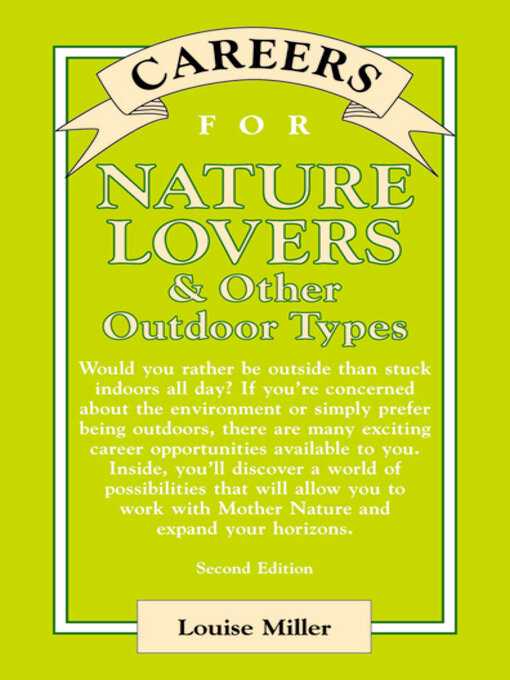 Title details for Careers for Nature Lovers & Other Outdoor Types by Louise Miller - Available